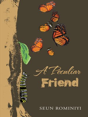 cover image of A Peculiar Friend
